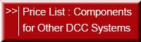 Other DCC Systems Components Price List